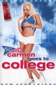 Carmen Goes to College free full porn movie