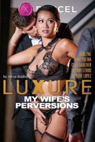 Luxure: My Wife’s Perversions